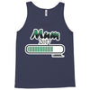mum loading Tank Top