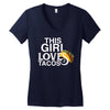 This Girl Loves Tacos Women's V-Neck T-Shirt