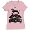 I Am Dachshund Actually In A Very Commited Relationship Ladies Fitted T-Shirt