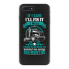 If I Said I Will Fix It I Will iPhone 7 Plus Case