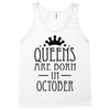 queens are born in october (2) Tank Top
