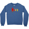 all you need is love best Crewneck Sweatshirt