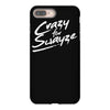 crazy for swayze iPhone 8 Plus