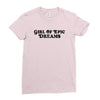 Girl Of Epic Dreams Ladies Fitted T-Shirt