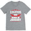 Legends Are Born In January V-Neck Tee