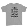 You Cant Scare Me I am Biker Brother Youth Tee