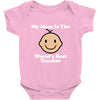 My Mom Is The World's Best Teacher Baby Bodysuit