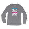 My Dad Has Awesome Daughter Long Sleeve Shirts
