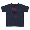 pink beautiful trauma world tour 2018 Toddler T-shirt