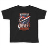 never surrender Toddler T-shirt