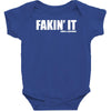 fakin' it Baby Bodysuit