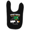 vegetables are what food eats Baby Bibs
