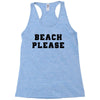 Beach Please Racerback Tank
