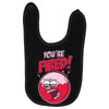 you&rsquo;re fired &ndash; benson Baby Bibs