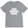 good morning vodka V-Neck Tee