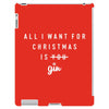 All I Want For Christmas Is You iPad 3 and 4 Case