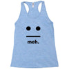 meh Racerback Tank