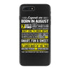 Legends Are Born In August iPhone 7 Plus Case