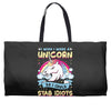 I Wish I Were a Unicorn So I Could Stab Idiots with My Head Weekender Totes
