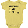 am i drunk Baby Bodysuit