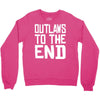 outlaws to the end 4 Crewneck Sweatshirt