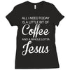 all i need is coffee and jesus Ladies Fitted T-Shirt