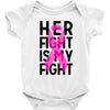 her fight is my fight Baby Bodysuit
