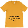 You are My Sun My Moon and All My Stars T-Shirt