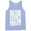 The Best Way to Predict the Future Is To Create It Tank Top