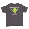yoda quote Youth Tee