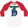 she wants the d seattle 3/4 Sleeve Shirt