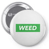 Weed Hypebeast Pin-back button