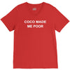 coco made me poor V-Neck Tee