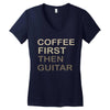 coffee then guitar Women's V-Neck T-Shirt