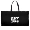 get crunk 2 Weekender Totes