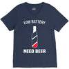 low battery   need beer V-Neck Tee