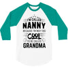 I Am Called Nanny... 3/4 Sleeve Shirt