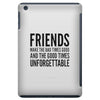 friends iPad Mini