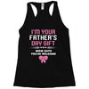 I'm Your Father's Day Gift Mom Says You're Welcome Girl Racerback Tank