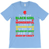 i'm not just a black girl T-Shirt
