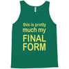 final form Tank Top