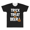 trick or treat or beer All Over Men's T-shirt