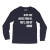 never take advice from me cool t shirts Long Sleeve Shirts