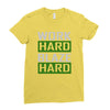 work hard blaze hard Ladies Fitted T-Shirt