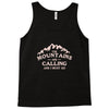 the mountains are calling Tank Top