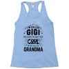 I Am Called Gigi... Racerback Tank