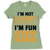 I Am Not Short I Am Fun Size Ladies Fitted T-Shirt