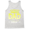 proud dad nurse Tank Top