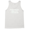 fairytales are for children Tank Top