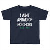 i aint afraid Toddler T-shirt